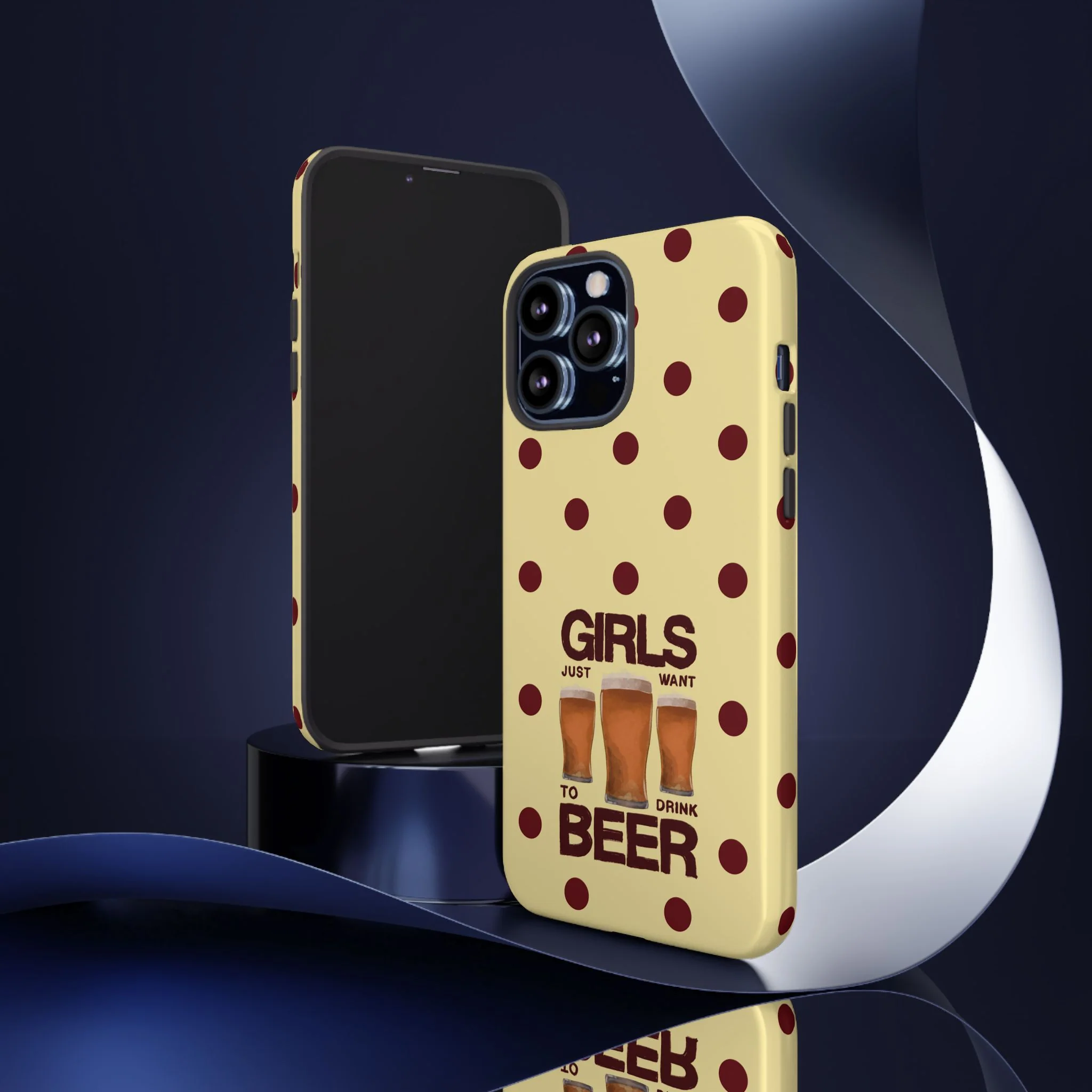 Girls Just Want to Drink Beer iPhone Case - Image 99